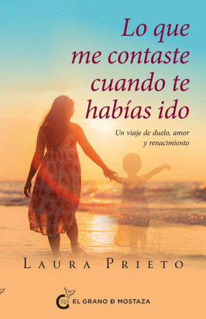 LO QUE ME CONTASTE CUANDO TE HABIAS IDO