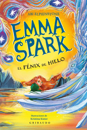 EMMA SPARK 2. EL FENIX DE HIELO