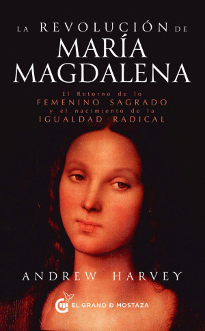 LA REVOLUCION DE MARIA MAGDALENA