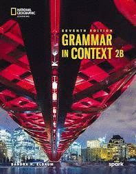 GRAMMAR IN CONTEXT 2B WITH SPARK