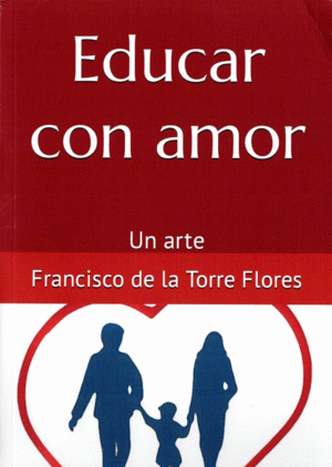 EDUCAR CON AMOR