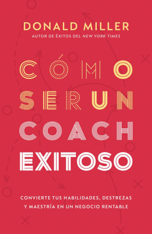 COMO SER UN COACH EXITOSO