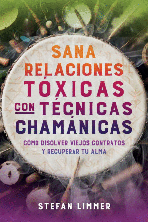 SAN ARELACIONES TOXICAS CON TECNICAS CHAMANICAS
