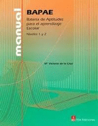 BAPAE BATERIA DE APTITUDES PARA APRENDIZAJES PARA EL APRENDIZAJE ESCOLAR