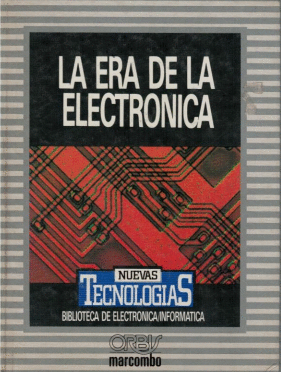 ERA DE LA ELECTRONICA LA