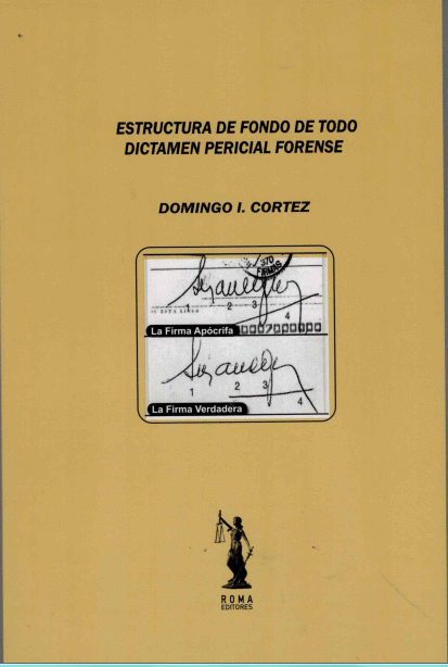 ESTRUCTURA DE FONDO DE TODO DICTAMEN PERICIAL FORENSE