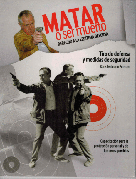 MATAR O SER MUERTO