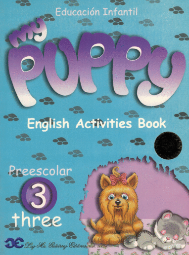 MY PUPPY 3 PREESCOLAR ENGLISH ACTIVITIES BOOK