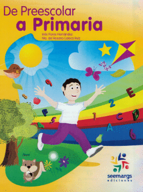 DE PREESCOLAR A PRIMARIA (GUIA DE VACACIONES)