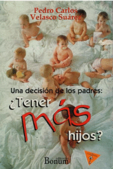 UNA DECISION DE LOS PADRES TENER MAS HIJOS