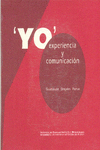 YO EXPERIENCIA Y COMUNICACION